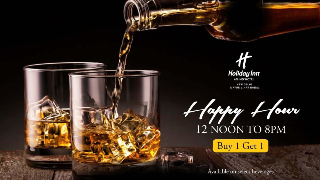 Holiday Inn New Delhi Mayur Vihar Noida By Ihg Exteriör bild A poster advertising a happy hour